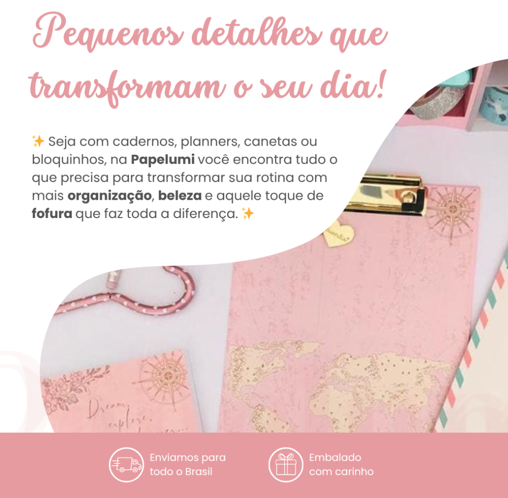 ✨ seja com cadernos, planners, canetas ou bloquinhos, na papelumi você encontra tudo o que precisa para transformar sua rotina com mais organização, beleza e aquele toque de fofura que faz toda a
